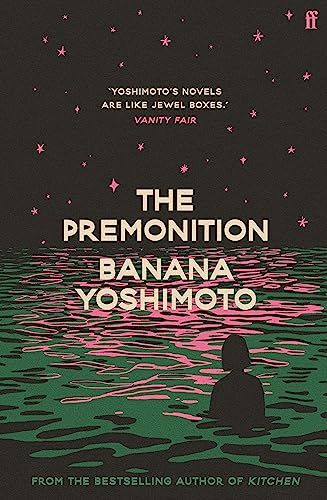 The Premonition Banana Yoshimoto, Cleansing Bath, Happy Stories, Unread Books, Contemporary Fiction, Japanese Books, Loving Family, Amazon Book Store, Satire