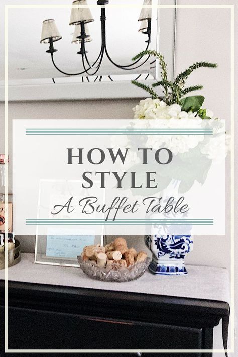 Learn how to perfectly style a buffet table or console table using these key elements, design tip + tricks. Utilize texture, contrast, balance to create a timeless + eclectic look. Include a variety of decor pieces like rustic wood, handmade metal, glam metallics, white porcelain, blue + white chinoiserie. #home #homedecor #interiordecorating #buffettable #style #newtraditional #modern #traditional Decorating Buffet Table In Dining Room, Style A Buffet Table, How To Style A Buffet Table, Style A Buffet, Decorate Buffet Table, How To Style A Buffet, How To Decorate A Buffet Table, Dining Room Buffet Styling, Buffet Decorating Ideas