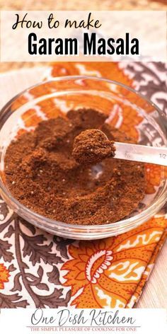 Garam Masala Recipe – see just how easy it is to make your own Garam Masala spice blend. Garam Masala is found in many Indian dishes and is a wonderful spice to add to many recipes, including those with chicken or fish. | Easy Spice Blend | One Dish Kitchen | #smallbatch #garammasala #homemadespices #onedishkitchen Masala Spice Blend, Garam Masala Recipe, Garam Masala Spice, One Dish Kitchen, Masala Powder Recipe, Homemade Spice Mix, Spice Blends Recipes, Masala Spice, Spice Mix Recipes