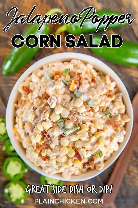 Jalapeño Popper Corn Salad - crazy delicious creamy corn salad. I made this for a cookout and it was gone in a flash! I should have doubled the recipe!! Corn, jalapeños, bacon, mayonnaise, cream cheese, sour cream, onion, garlic, chili powder, paprika, pepper jack cheese, and cheddar cheese. Can make in advance and refrigerate overnight. A real crowd pleaser! #sidedish #dip #appetizer #spicy Creamy Corn Salad, Grilled Chicken Tacos, Potluck Side Dishes, Paprika Pepper, Corn Salad Recipes, Creamy Corn, Plain Chicken, Jalapeno Popper, Summer Corn Salad