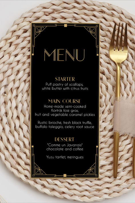 Gatsby Dinner Party Food, Black And Gold Menu Design, Roaring 20s Dinner Party, Black And Gold Nye Party, Roaring 20s New Years Eve Party, Prohibition Themed Party, Art Deco Menu Design, Great Gatsby Christmas Party, Great Gatsby New Years Eve Party