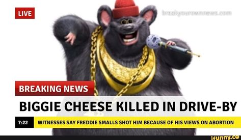 BREAKING NEWS x BIGGIE CHEESE KILLED IN DRIVE- BY WI'ÍNESSES SAV FREDDIE SMALLS SHOT HIM BECAUSE OF HIS VIEWS ON ABOR'ÍION – popular memes on the site iFunny.co #thenotoriousbig #celebrities #breaking #news #biggie #cheese #in #drive #by #winesses #sav #freddie #smalls #him #because #of #his #views #on #aborion #pic Biggie Cheese, Popular Memes, Drive, Cheese, Celebrities, Memes