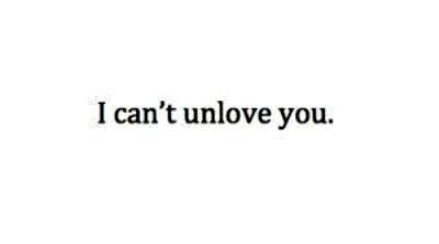 I can't unlove you. and I don't want to I Cant Unlove You, Finding My Way, Beautiful Stones, You Quotes, Not Ready, Beautiful Sea, Be Strong, Quotes Words, So Sweet