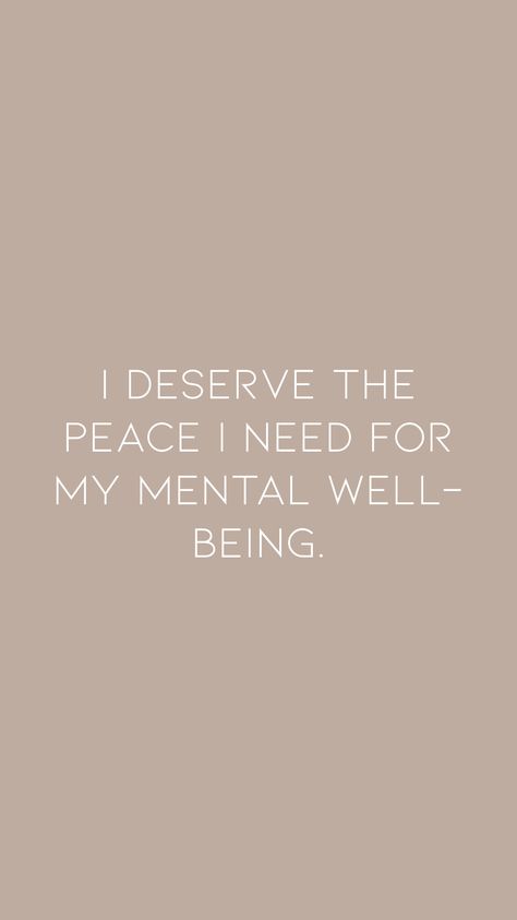 I deserve the peace I need for my mental well-being. From the I am app: https://iamaffirmations.app/download Mental Peace Affirmation, I Deserve Peace, Don't Give Up Quotes, Mental Peace, I Deserve Better, Giving Up Quotes, Vision Board Manifestation, Self Concept, Abundance Affirmations