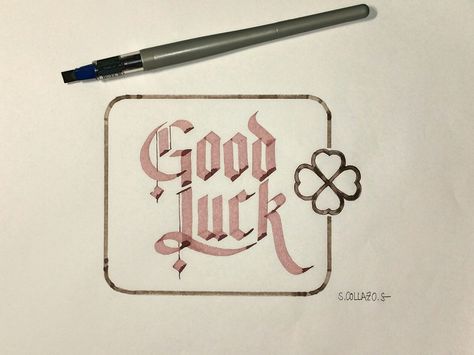 Good Luck Good Luck Calligraphy, Good Luck Chuck, Sign Painting Lettering, Pen Calligraphy, Lettering Inspiration, Sign Painting, Chalkboard Art, Painted Signs, Doodle Art