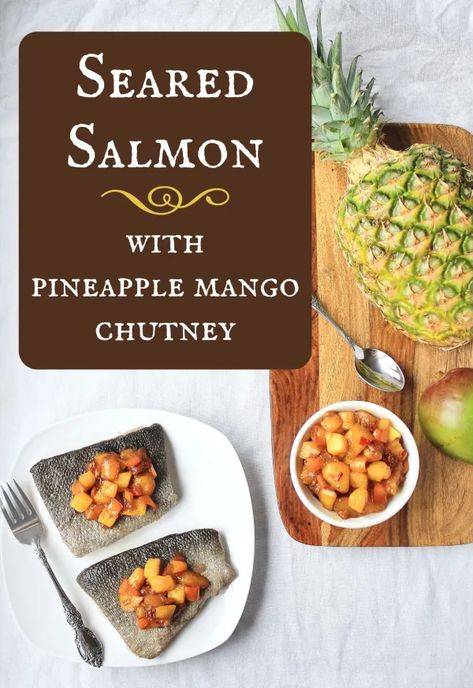 Seared Salmon with Pineapple Mango Chutney - Alison's Wonderland Recipes Salmon With Pineapple, Thai Chili Sauce, Alison Wonderland, Chopped Pineapple, Sweet Bell Peppers, Mango Chutney, Seared Salmon, Chutney Recipes, Juicy Fruit