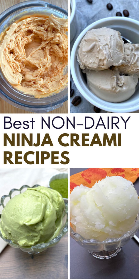 Non-dairy ninja creami recipes including matcha ice cream, coffee, orange sherbert, and Italian ice. Dairy Free Nut Free Ice Cream Recipe, Pudding Mix Ninja Creami, Diary Free Ninja Creami Recipes, Dairy Free Ninja Creami Recipe Protein, Ninja Creami High Protein Ice Cream, Creami Recipes Dairy Free, Ninja Creami Creamsicle, Nondairy Ninja Creami Recipes, Ninja Creami Recipes Non Dairy