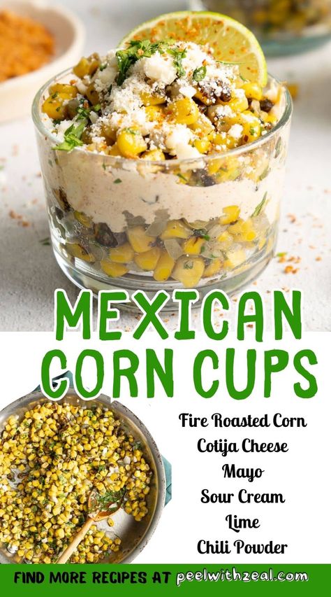 Elote in a cup is an easy way to enjoye everyone's favorite mexican street corn recipe. Corn layered with crema, mayo, and tajin (i.e. chile powder and lime juice). Serve as an appetizer or a side dish. This is also a great Cinco de mayo recipe. Elote En Vaso Recipe, Best Clam Dip Recipe, Street Corn In A Cup, Elote In A Cup, Corn With Mayo, Corn Elote Recipe, Elote Dip Recipe, Tajin Seasoning, Homemade Spanish Rice