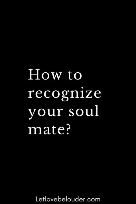 Soul Mate Pictures, My Soul Recognizes Your Soul, Soul Mates Tattoo, Quotes About Soul Mates, Soul Mate Signs, Soul Mates Quotes, Soul Mate Quotes, Soul Mate Tattoo, Soul Lovers