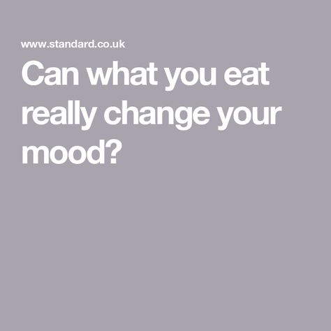 Can what you eat really change your mood? Cleaner Eating, Nutritional Therapist, How To Eat Less, What You Eat, Gut Health, Master Class, You Changed, Are You Happy, Clean Eating