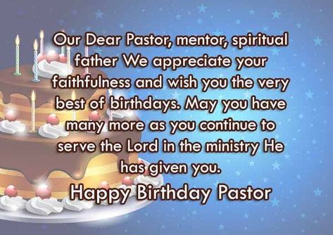 Happy Birthday to a Pastor Images Birthday Wishes For Pastor, Happy Birthday Pastor, Religious Birthday Wishes, Happy Birthday Prayer, Pastor Quotes, Happy Friendship Day Quotes, Birthday Prayer, Happy Birthday Text, Pastors Appreciation