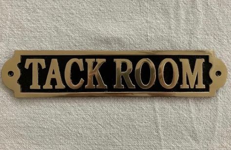 Fancy brass tack room sign Tack Room Ideas, Harvey House, Stable Style, Wood Horse, Lean To, Small Barn, Brass Tacks, Equestrian Center, Equestrian Decor