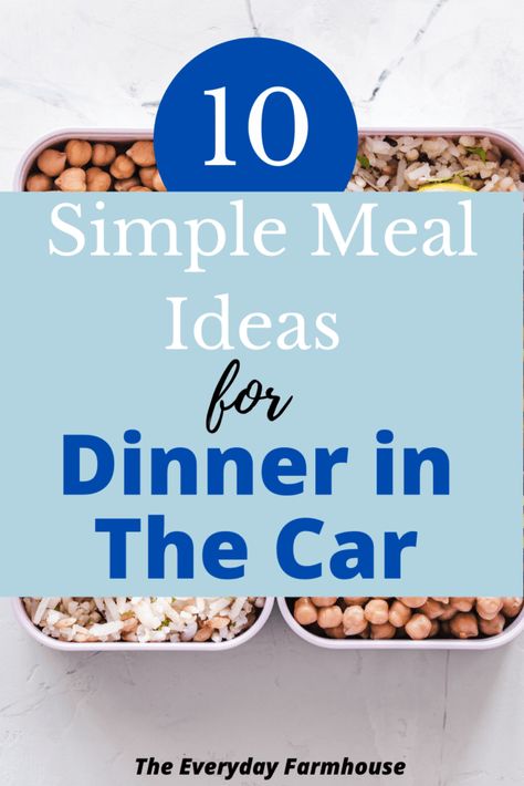 Dinner Ideas For The Car, Eat In The Car Dinner, Meals For On The Go Families, Meals For Travel Sports, Easy Dinners To Eat In The Car, Meal Prep While Traveling, Dinners In The Car, Meals For In The Car, On The Go Sports Meals