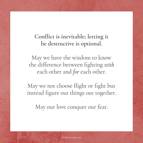 Conflict is inevitable; letting it be destructive is optional. // 7 things that can help when experiencing conflict: https://holleygerth.com/3-ways-to-handle-conflict/ Inner Conflict Art, Quotes About Conflict, Avoiding Conflict Quotes, Family Conflict Quotes, Handling Conflict, Relationship Verses, Conflict Quotes, I Love You Text, Relationship Journal