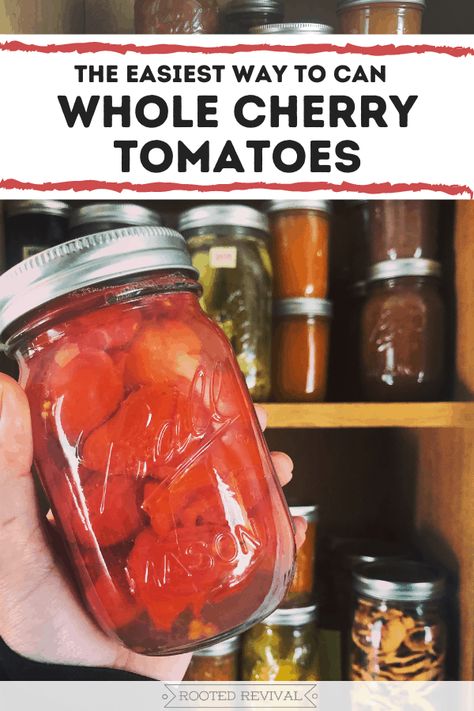 Cherry Tomato Canning, Canning Grape Tomatoes, Can Cherry Tomatoes Recipes, How To Can Cherry Tomatoes, Can Cherry Tomatoes, Freezing Cherry Tomatoes Easy, What To Do With Lots Of Cherry Tomatoes, Canned Cherry Tomatoes, Freeze Cherry Tomatoes How To