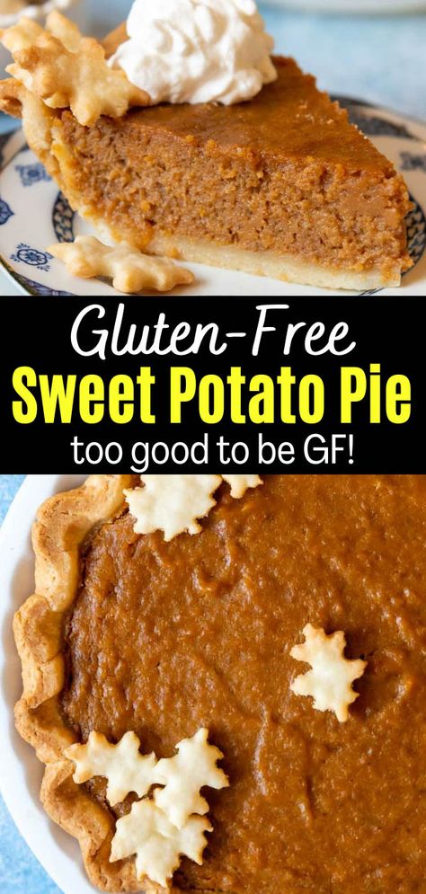 Easy Gluten Free Pie, Easy Gluten Free Dairy Free Pumpkin Pie, Gluten Free Sweet Potato Pie, Dairy Free Sweet Potato Pie, Gluten Free Dairy Free Sweet Potato Pie, Df Gf Pumpkin Pie, Gluten Free Sweet Potato Recipes, Sweet Potato Pie Recipes, Gf Df Pumpkin Pie