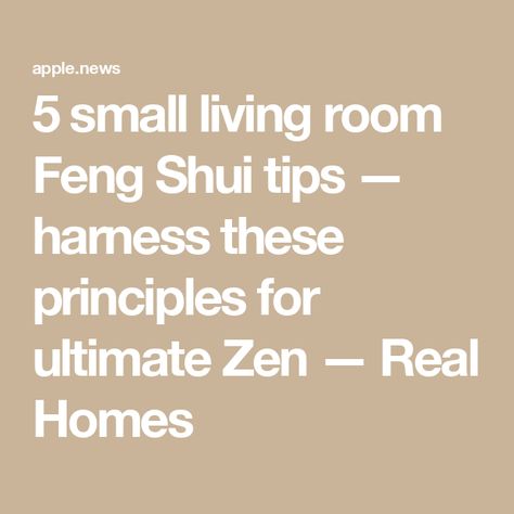 5 small living room Feng Shui tips — harness these principles for ultimate Zen — Real Homes Feng Shui Living Room Layout, Living Room Feng Shui, Feng Shui Layout, Room Feng Shui, Feng Shui Living Room, Furniture Placement Living Room, Rectangular Living Rooms, Small Living Room Layout, Feng Shui Tips