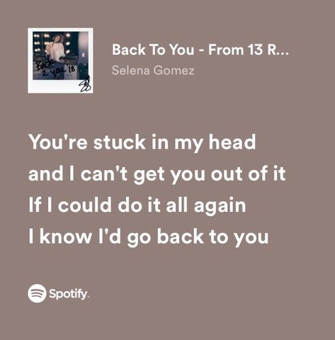 Selena Lyrics Quotes, Same Old Love Selena Gomez, Selena Gomez Aesthetic Lyrics, Selena Gomez Songs, Spotify Layout, Selena Gomez Songs Lyrics, Selena Lyrics, Selena Gomez Lyrics, Selena Wallpaper