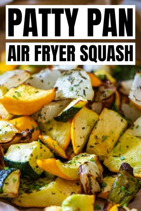 Air Fryer Patty Pan Squash, Patty Pan Squash Recipe Air Fryer, Patti Pan Squash Recipes, Fried Patty Pan Squash Recipe, Pan Squash Recipe, Patty Pan Squash Recipe, Garden Vegetable Recipes, Pan Squash, Pattypan Squash