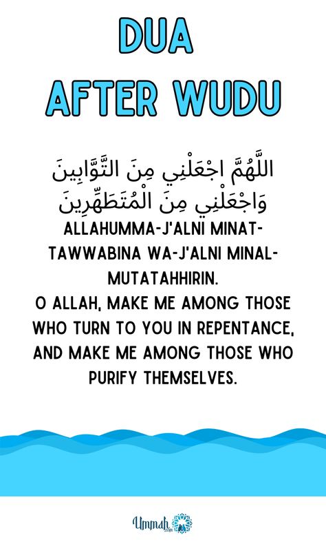 DUA After Wudu (With Free Printable) - Ummah.com How To Wudu, Dua For Wudu, Dua Before Wudu, How To Do Wudu For Women, How To Make Wudu, Dua After Wudu, Wudu Steps For Women, How To Make Dua Properly, Wudu Dua