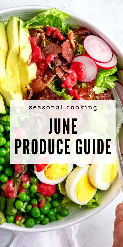 This June Produce Guide has the BEST seasonal recipes to get the most out of the in-season produce this month! As summer heats up, more veggies, fruits, and herbs are at their best during June, and they make AMAZING dinners, sides, dressings, and more! Amazing Dinners, Seasonal Produce Guide, More Veggies, Seasonal Produce, In Season Produce, Fun Dinners, Seasonal Recipes, Easy Meals, Herbs