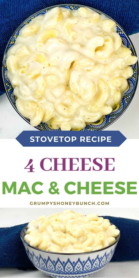 4 Cheese Mac and Cheese is a creamy, delicious, cheesy recipe made on the stove top. It makes a delicious main dish or side dish recipe for any meal and is perfect for any holiday table. Get this macaroni and cheese recipe and more at Grumpy's Honeybunch website. Stove Top Mac And Cheese With Cream Cheese, 4 Cheese Pasta Recipe, Best Creamy Mac And Cheese Recipe Stove Top, Homemade Mac And Cheese Recipe With Heavy Cream, Mac N Cheese Recipe Stove Top, Creamy Stove Top Mac And Cheese, Creamy Macaroni And Cheese Recipe, Stove Top Mac And Cheese Recipe, Easy Stove Top Mac And Cheese