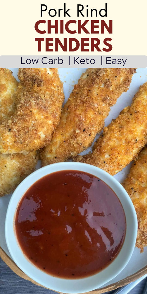 Crispy pork rind chicken tenders on a plate with bbq sauce Pork Rind Chicken, Low Carb Chicken Tenders, Keto Chicken Tenders, Air Fried Chicken Tenders, Pork Rind Recipes, Keto Lunch Recipes, Healthy Kid Friendly Meals, Dipping Sauces For Chicken, Pork Rind