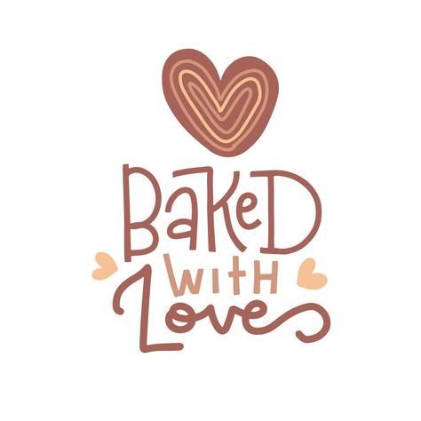 Lettering Quote - Baked with love. Linear trend calligraphy with heart shaped bun. Vector hand drawn illustration on white background. Can be used for print- bags, t-shirts, home decor, posters, cards Heart Shaped Bun, Cake Vector, Baked With Love, Decor Posters, Heart Drawing, Hand Drawn Illustration, Drawn Illustration, Lettering Quotes, Vector Hand