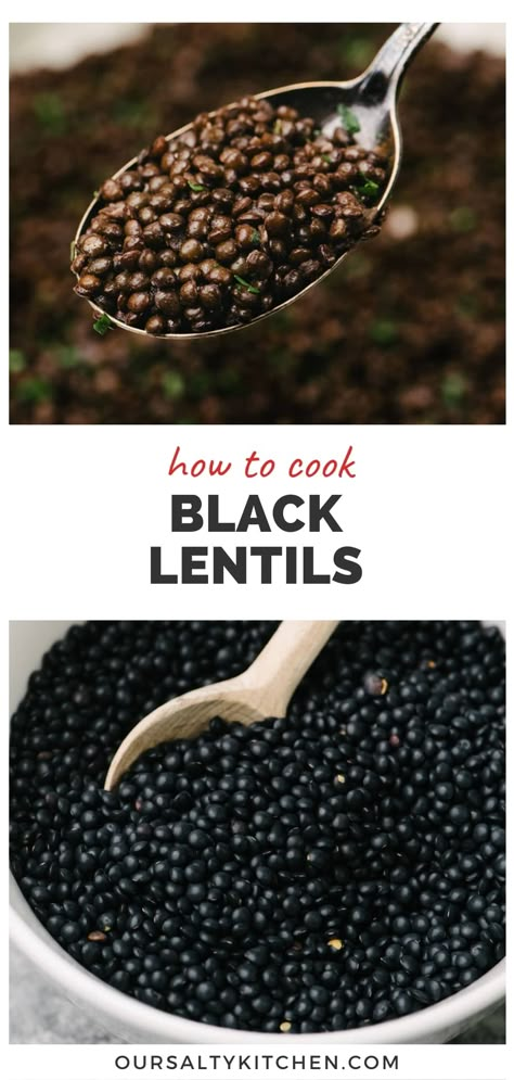 Black Lentil Tortilla, Black Lentil Bowl, How To Cook Black Lentils, Beluga Lentil Recipes, Black Beluga Lentils Recipes, Black Lentils Recipe, Lentil Recipes Mexican, Beluga Lentils Recipes, Black Lentil Recipes