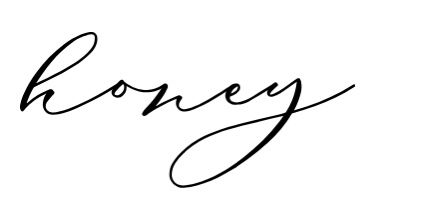 Honey Name, Name Tattoo, Minimal Tattoo, Tattoo Stencils, Body Tattoos, Love Is Sweet, Pretty Quotes, Honey, Tattoos