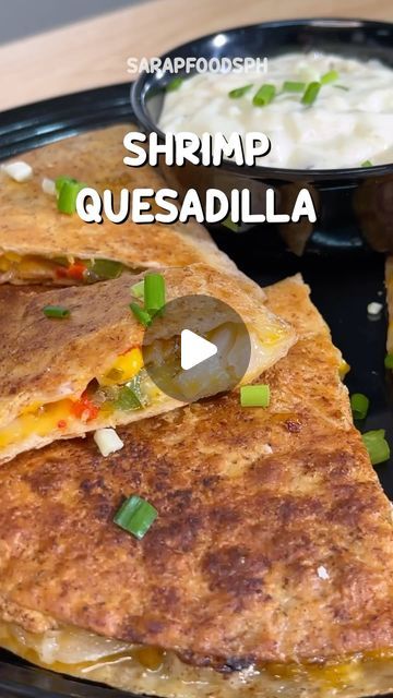 sarapfoodsph on Instagram: "Shrimp Quesadilla 😋 #quesadilla #shrimp #foodporn #foodie #food #instafood #delicious #foodstagram #foodblogger" Shrimp Quesadilla Recipes, Seafood Quesadilla, Shrimp Quesadilla Recipe, Shrimp Quesadilla, Quesadilla Recipes, Hispanic Food, Foodie Food, Shrimp Recipes, Crab