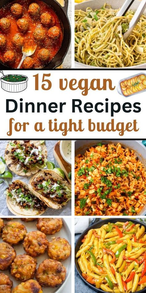 15 Vegan Recipes on a Budget Cheap Vegan Dinner Recipes, Budget Vegan Meals, Easy Veggie Meals, Veggie Recipes Easy, Vegan Family Dinner, Cheap Vegetarian Meals, Budget Vegan, Meals For Family, Cheap Vegan Meals