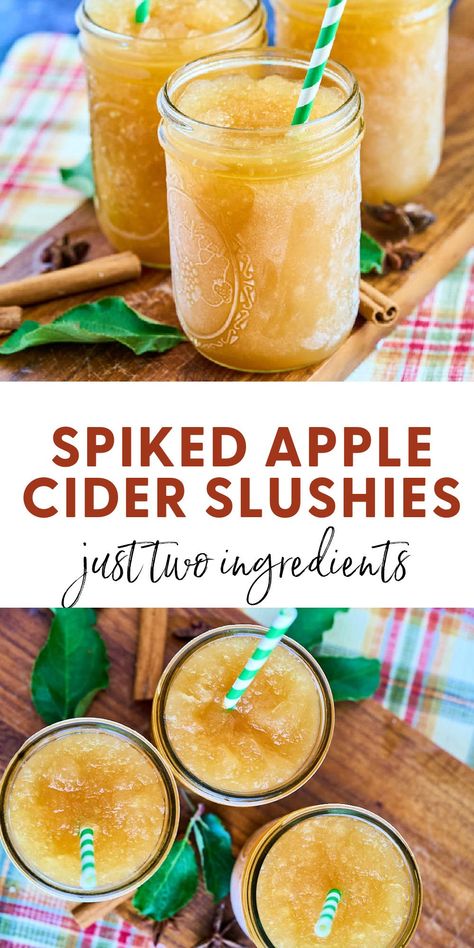 Apple Cider Drink Recipes Alcohol, Thanksgiving Slush Drink, Apple Cider Uses Food, Apple Slushies Recipe, Apple Cider Fall Drinks, Spiked Apple Cider Cold, Fall Spiked Drinks, Cider Slushies Recipe, Apple Cider Mixed Drinks