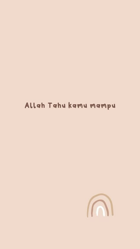 Allah Wallpaper Aesthetic Quotes, Wallpaper Islami Aesthetic, Wallpaper Quotes Islam, Quotes Lockscreen, Cheer Up Quotes, Motivational Quotes Wallpaper, Cute Inspirational Quotes, Business Continuity, Remember Quotes