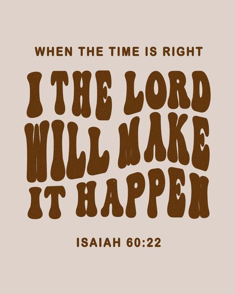 Oh my, how wonderful it is to know that God has not forsaken us or is he slack concerning his promises! He has said it and he will do it! 🤍 Happy Sunday friends.🌸 Be blessed A little one shall become a thousand, and a small one a strong nation: I the Lord will hasten it in his time. Isaiah 60:22 God Is Doing A New Thing, The Lord Provides, Praise The Lord Oh My Soul, When The Time Is Right I The Lord Quotes, Good Choices Quotes, I Am The Way The Truth And The Life, When The Time Is Right I The Lord, God Is Good All The Time, Famous Christian Quotes