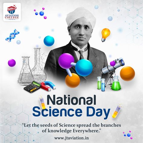 On this National Science Day let us pay respect to all the renowned personalities whose tireless efforts have helped India to make great progress in various fields related to Science and have influenced many to work for the progress of our nation. JT Aviation College wishes everyone a very Happy National Science Day. 👩🏻‍🔬🧑🏻‍🔬⚗️🔬 National Science Day Creatives, National Science Day Creative Ads, Science Day Poster Design, Science Day Decorations, Happy Science Day, National Science Day Poster, National Science Day Drawing, Science Day Poster, Friendship Day Bands