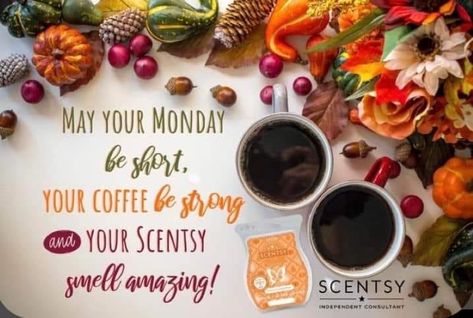 November Scentsy, Scentsy Pictures, Scentsy Games, Scentsy Facebook, Scentsy Oils, Scentsy Marketing, Scentsy Fall, Scentsy Candles, Another Monday