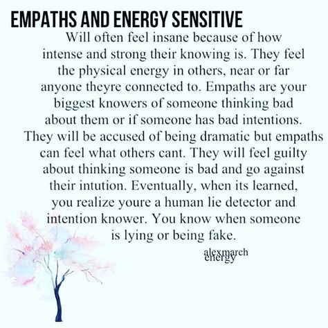 And I never want to tell anyone because I don't want to be called a baby or over dramatic. Empath Traits, Empath Abilities, Being An Empath, Intuitive Empath, Under Your Spell, An Empath, Sensitive Person, Highly Sensitive People, A Course In Miracles