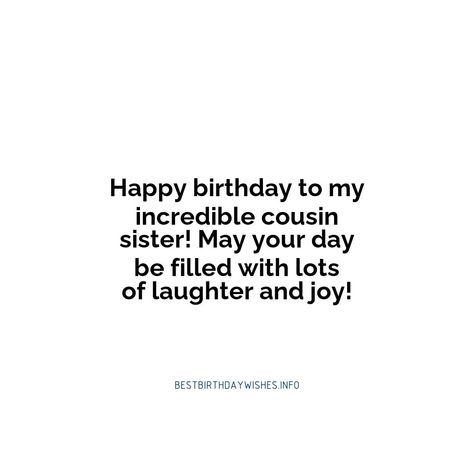 It's always nice to have a special bond with your cousin sister. Whether you’re close in age or not, birthdays are a great occasion to express your af... | # #BirthdayWishes Check more at https://www.ehindijokes.com/birthday-wishes-for-cousin-sister/ Wishes For Cousin, Bday Wishes For Close Friend, Cousin Bday Wishes, Bday Wishes For Cousin Sister, Birthday Caption For Cousin Sister, Birthday Captain For Sister, Happy Birthday Wishes To Cousin, Happy Birthday My Cousin, Sister Birthday Captions