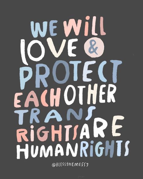 Gender Identity Quotes, Protest Ideas, Black Lives Matter Art, Feminist Design, Protest Posters, Protest Art, Trans People, Protest Signs, Trans Rights