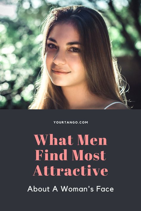 What Men Find Most Attractive About A Woman's Face | YourTango Attractiveness Scale, Smooth Skin Texture, Personal Narratives, Big Forehead, Attract Men, Love Relationship, Look Beautiful, Male Face, Men Looks