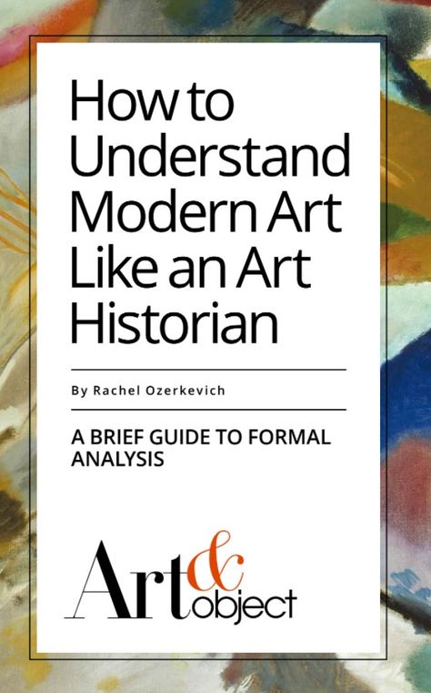 How to Understand Modern Art Like an Art Historian | Art & Object Art History Aesthetic, Art History Books, Art Exercises, Pencil Drawings For Beginners, Scrub Corpo, Art Biz, Art Articles, Art Theory, Concept Photos