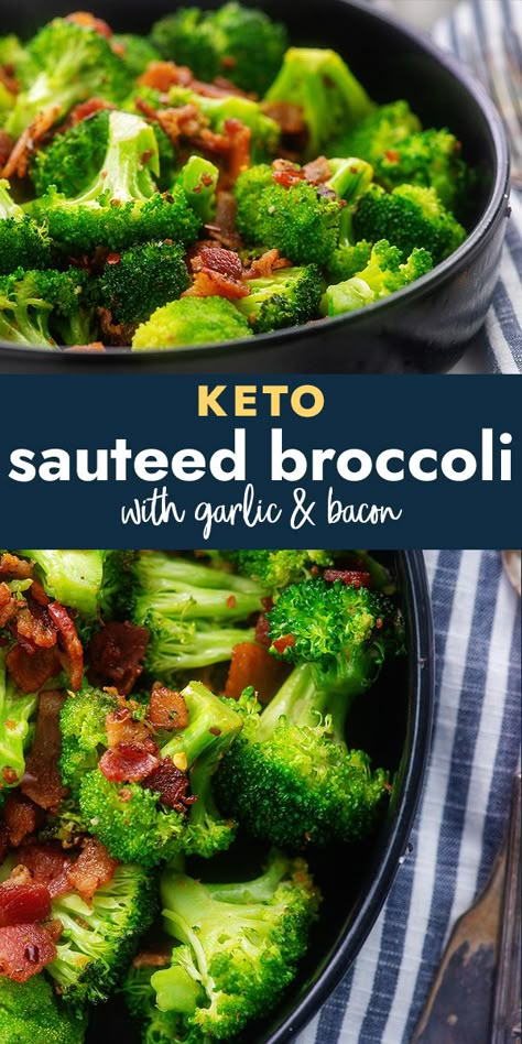 Broccoli With Bacon, Broccoli Cooked, Sauteed Broccoli, Low Sugar Diet Recipes, Broccoli Sauteed, Keto Broccoli, Low Carb Recipe, Broccoli Recipe, Boiled Egg Diet Plan