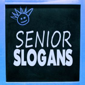 senior-slogans Senior Year Sayings, 2025 Senior Slogan, Senior Sayings, Senior Softball, Senior Games, Senior Center, Golden Jubilee, High School Reunion, School Reunion