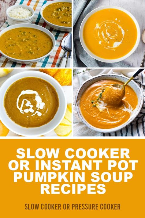 These Slow Cooker or Instant Pot Pumpkin Soup Recipes are all easy and delicious, and Pumpkin Soup is perfect for this time of year! [found on Slow Cooker or Pressure Cooker] #PumpkinSoupRecipes #InstantPotPumpkinSoup #SlowCookerPumpkinSoup Pumpkin Beef Stew, Pumpkin Soup Recipes, Recipes For Pumpkin, Slow Cooker Pumpkin Soup, Pumpkin Soup Recipe Easy, Instant Pot Pumpkin, Vegan Slow Cooker, Slow Cooker Pumpkin, Pumpkin Soup Recipe