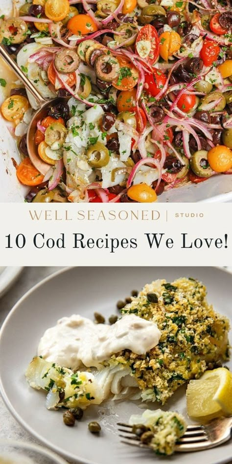 These are my Top 10 Cod Recipes to inspire your next seafood dinner at home! If you're not familiar with cod fish, it's a tender and flaky, mild white fish that can be prepared in a variety of ways, from pan-searing and grilling to baking or frying. These are my favorite easy cod recipes that have minimal prep work, but deliver big flavor. Enjoy as part of a balanced meal with your favorite side dishes or a big salad. #wellseasonedstudio #cod #fish #codrecipes Cod With Pesto Recipes, Cod Fish Appetizers, Marinade For Cod Fish, Cod Fish Casserole Recipes, Summer Cod Recipes, Link Cod Recipes, Cod And Couscous Recipes, Stuffed Cod Recipes, Fish And Salad Dinners