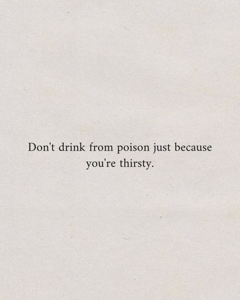 Pick Your Poison Quotes, Poisoner Aesthetic, Thirsty Quotes, Poison Quotes, Mafia Quotes, Poison Aesthetic, Mafia Quote, Monthly Quotes, Writing Groups