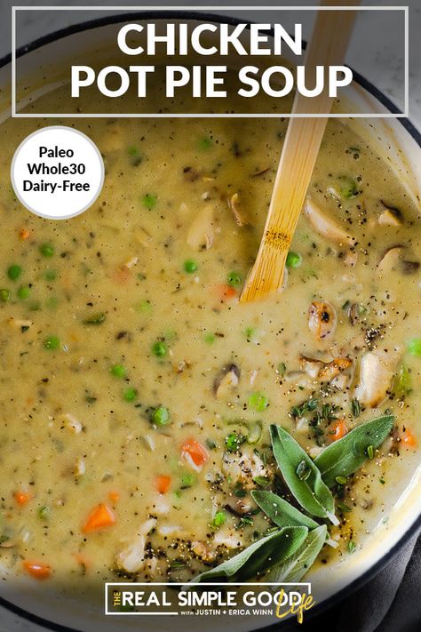 Whole 30 Soup, Soup Paleo, Chicken Carrots, Potatoes Chicken, Easy Whole 30 Recipes, Paleo Soup, Chicken Pot Pie Soup, Pot Pie Soup, Pre Cooked Chicken