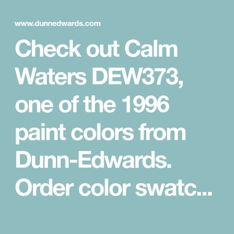 Check out Calm Waters DEW373, one of the 1996 paint colors from Dunn-Edwards. Order color swatches, find a paint store near you. Mocha Paint Colors, Swiss Coffee Paint Color, Swiss Coffee Paint, Milk Paint Colors, Paint Store, Swiss Coffee, Pearl Paint, Glaze Paint, Blue Paint Colors