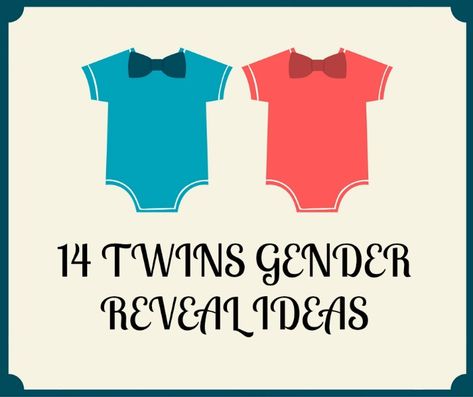 Twin Gender Reveal Themes, Gender Reveal For Twins Ideas, Twin Reveal Ideas, Twin Gender Reveal Ideas Unique, Gender Reveal Ideas Twins, Gender Reveal For Twins, Gender Reveal Ideas For Twins, Twins Gender Reveal Ideas, Twin Gender Reveal Ideas